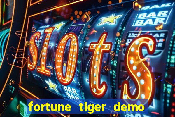 fortune tiger demo bet 500